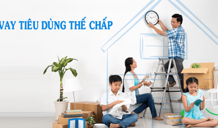 Vay tiêu dùng có thế chấp