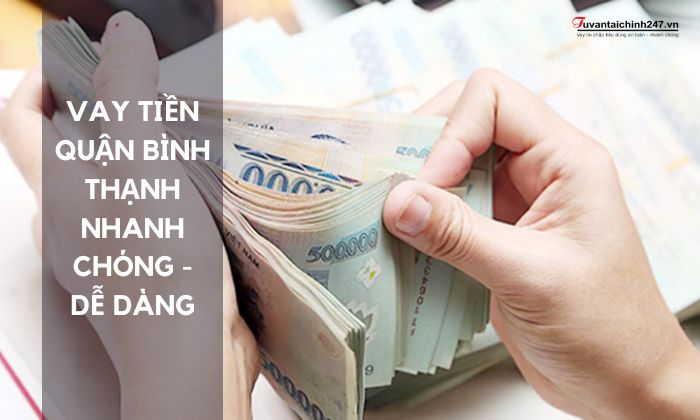 Vay tiền quận bình thạnh