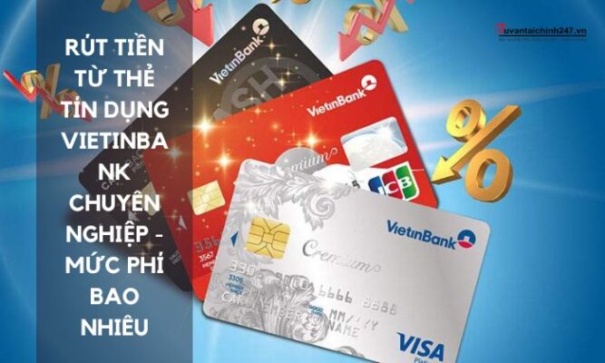 rút tiền từ thẻ tín dụng Vietinbank