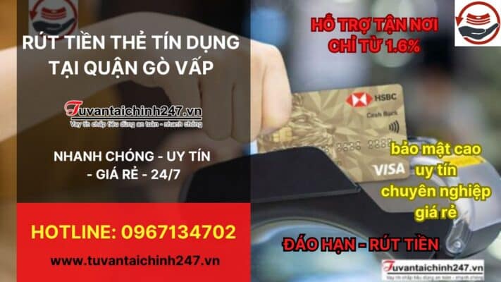 rút tiền thẻ tín dụng Quận gò vấp