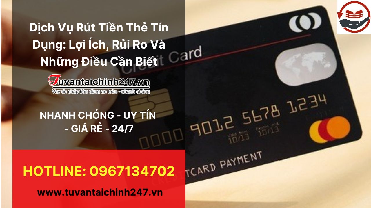 Dịch vụ rút tiền thẻ tín dụng