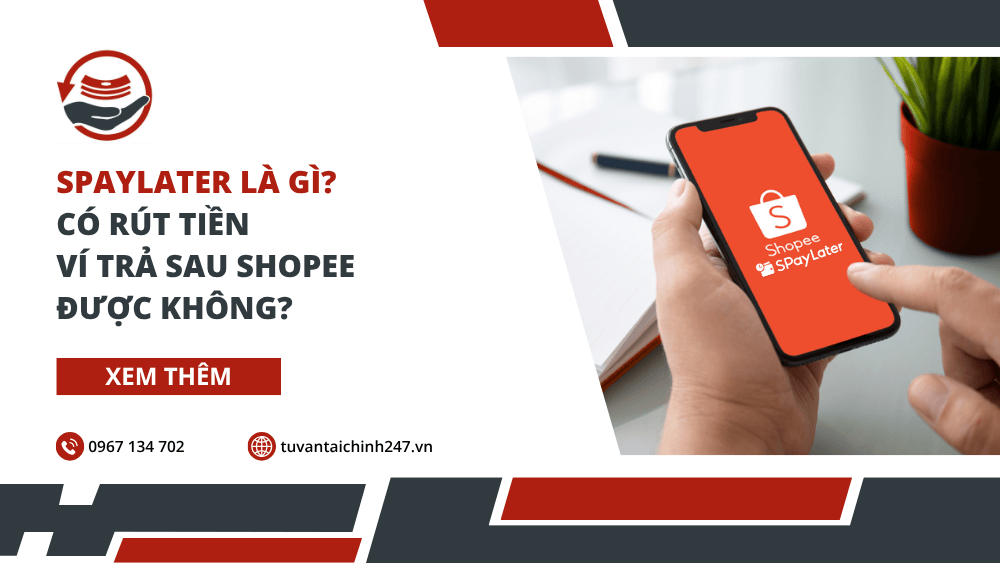 SPayLater là gì? Có rút tiền ví trả sau Shopee được không?