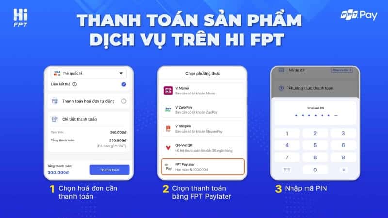 Ví trả sau FPT PayLater là gì? Có rút tiền được không? 9 Cách sử dụng FPT PayLater để thanh toán