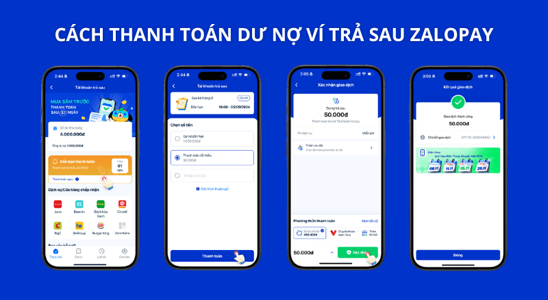 Trả chậm ví trả sau ZaloPay: Hậu quả & Cách khắc phục 4 Cách thanh toán dư nợ ví trả sau ZaloPay