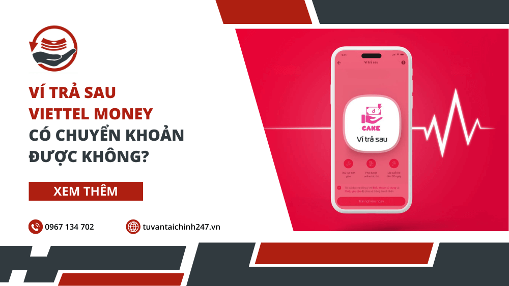 Ví trả sau Viettel Money có chuyển khoản được không? 1 Ví trả sau Viettel Money có chuyển khoản được không?