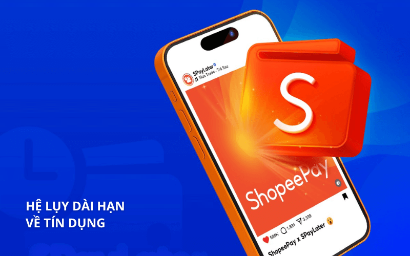 Giải đáp - Trả chậm SPayLater 1 tháng có sao không? 3 Hệ lụy dài hạn về tín dụng